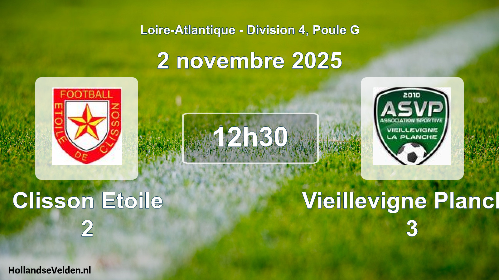 Geplande wedstrijd: Clisson Etoile 2 - Vieillevigne Planche 3 (2 november 2025)