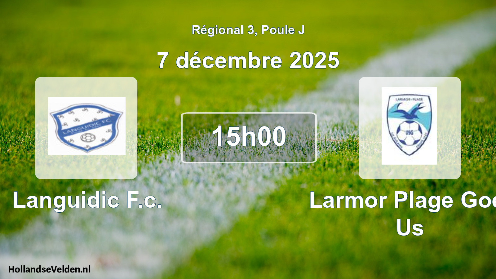 Geplande wedstrijd: Languidic F.c. - Larmor Plage Goel Us (7 december 2025)