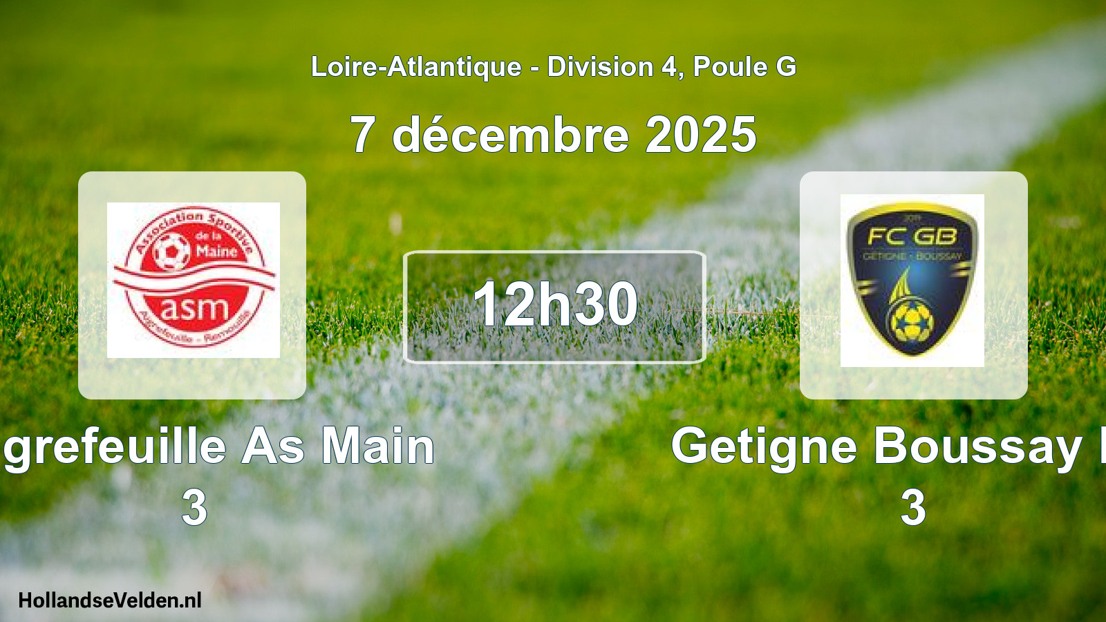 Geplande wedstrijd: Aigrefeuille As Main 3 - Getigne Boussay Fc 3 (7 décembre 2025)