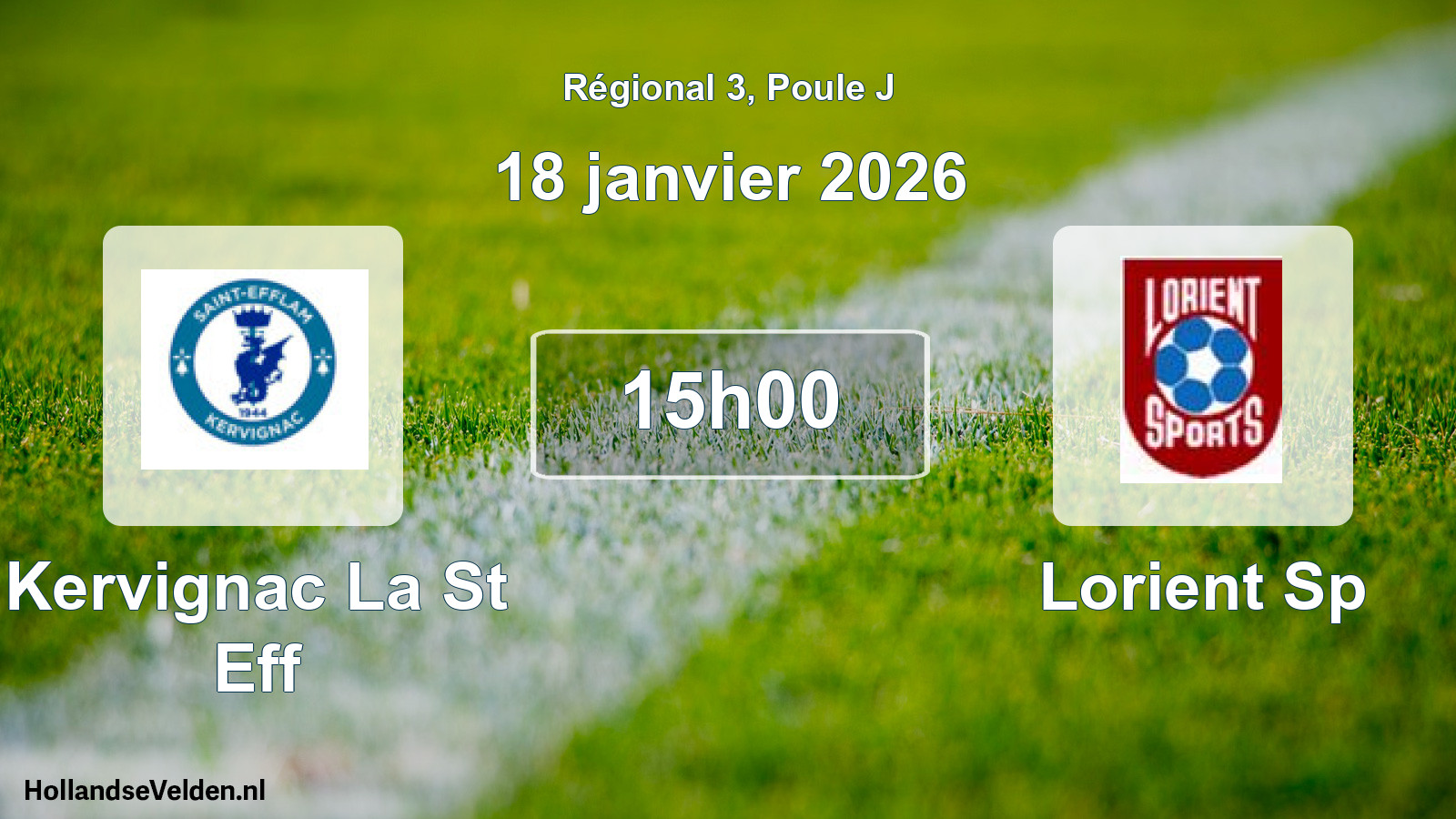 Geplande wedstrijd: Kervignac La St Eff - Lorient Sp (18 janvier 2026)
