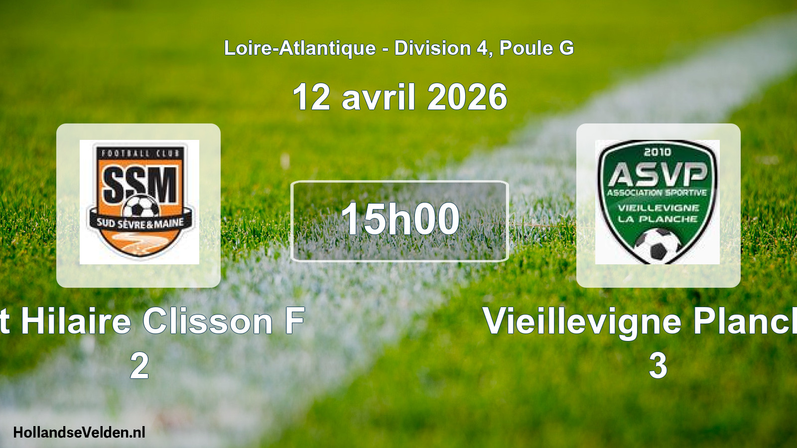 Geplande wedstrijd: St Hilaire Clisson F 2 - Vieillevigne Planche 3 (12 avril 2026)