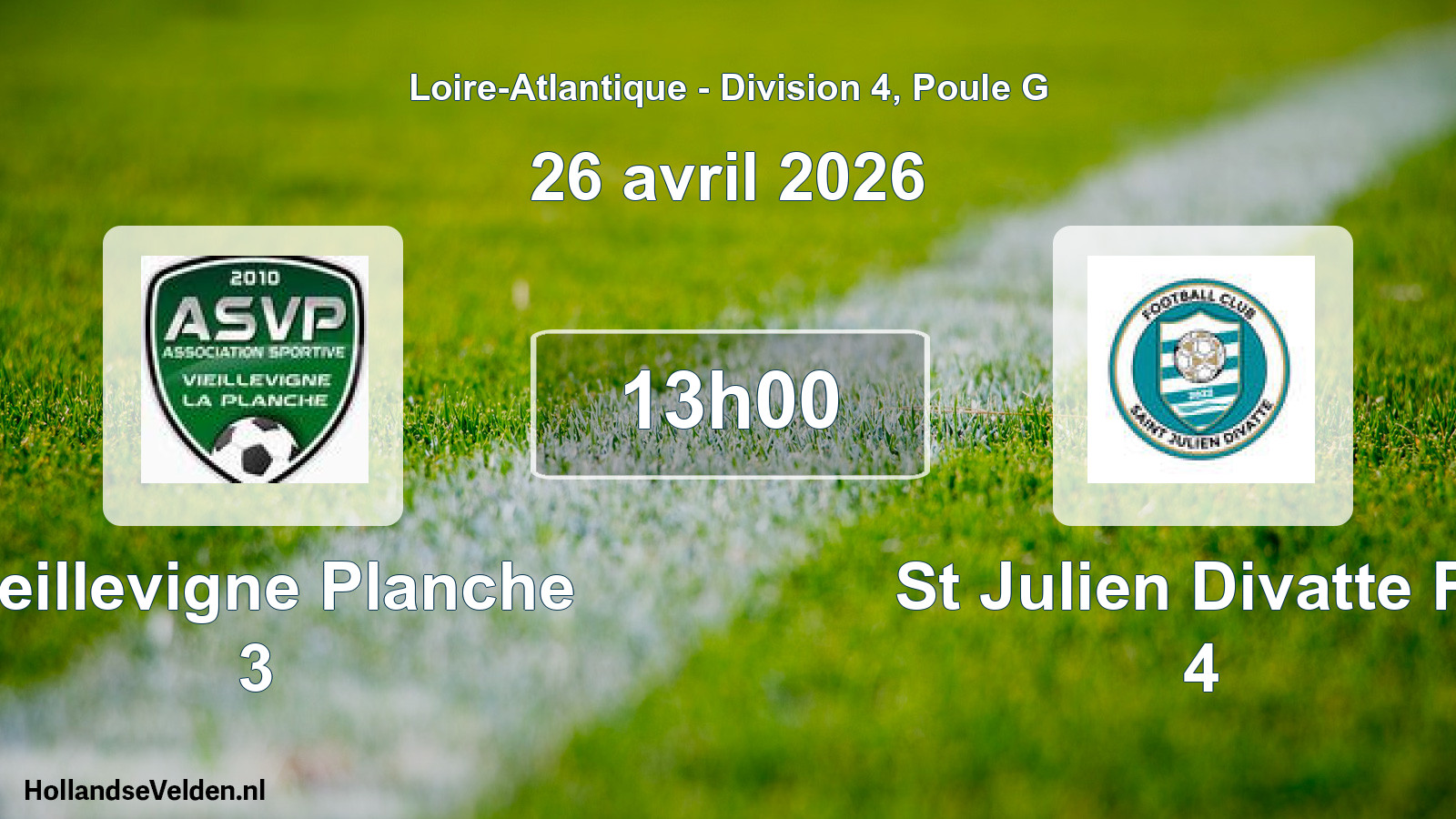 Geplande wedstrijd: Vieillevigne Planche 3 - St Julien Divatte Fc 4 (26 avril 2026)