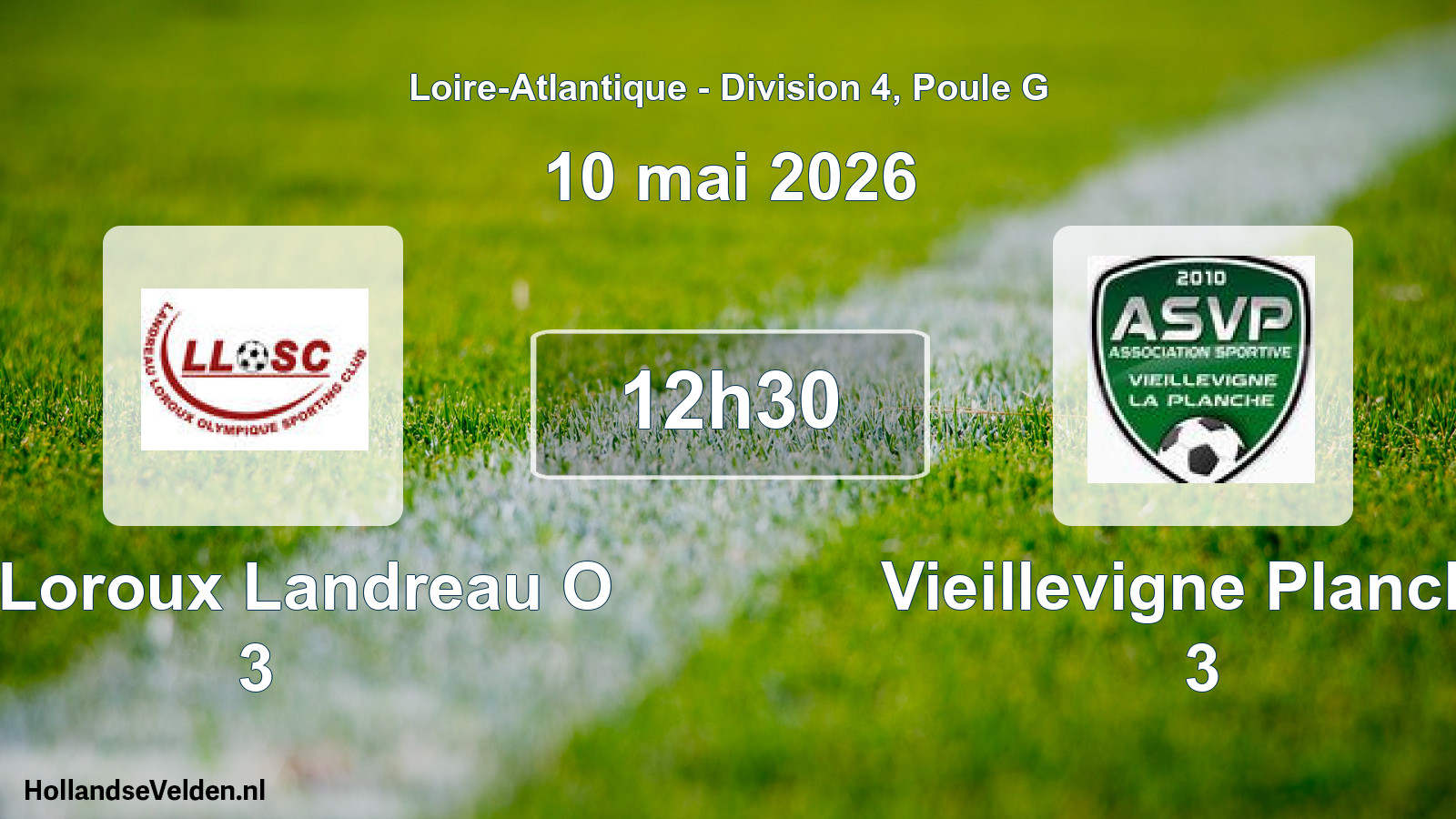 Geplande wedstrijd: Le Loroux Landreau O 3 - Vieillevigne Planche 3 (10 mei 2026)