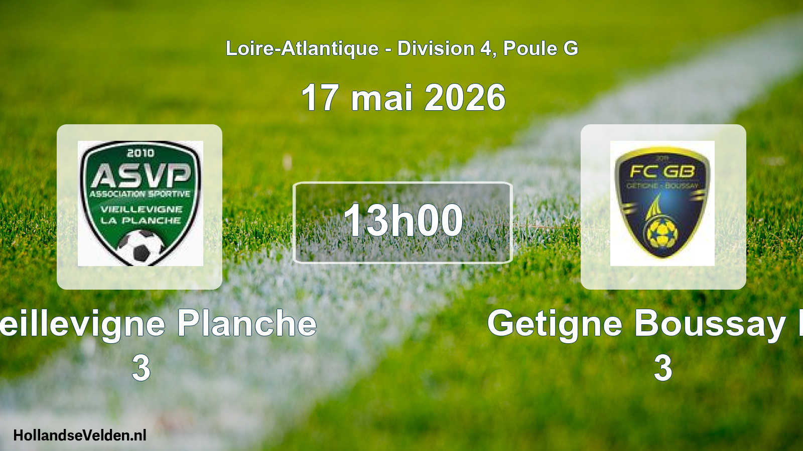 Scheduled Match: Vieillevigne Planche 3 - Getigne Boussay Fc 3 (17 May 2026)