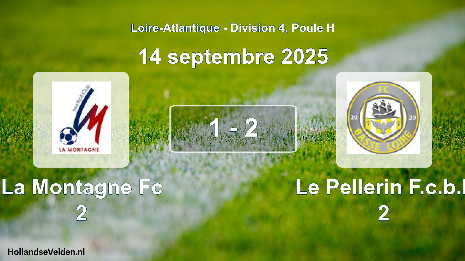 Total number of matches played: La Montagne Fc 2 - Le Pellerin F.c.b.l. 2 1 - 2 (14 September 2025)