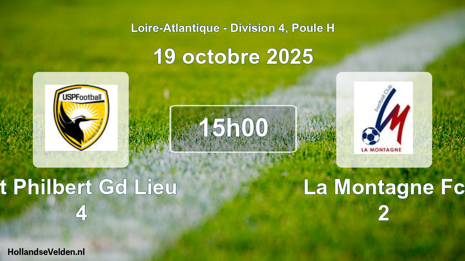 Scheduled Match: St Philbert Gd Lieu 4 - La Montagne Fc 2 (19 October 2025)