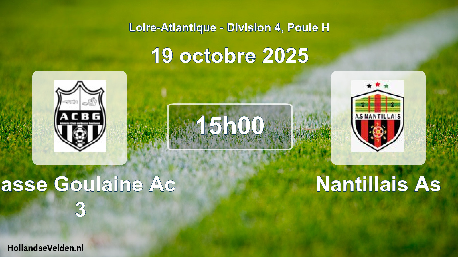 Geplande wedstrijd: Basse Goulaine Ac 3 - Nantillais As (19 oktober 2025)