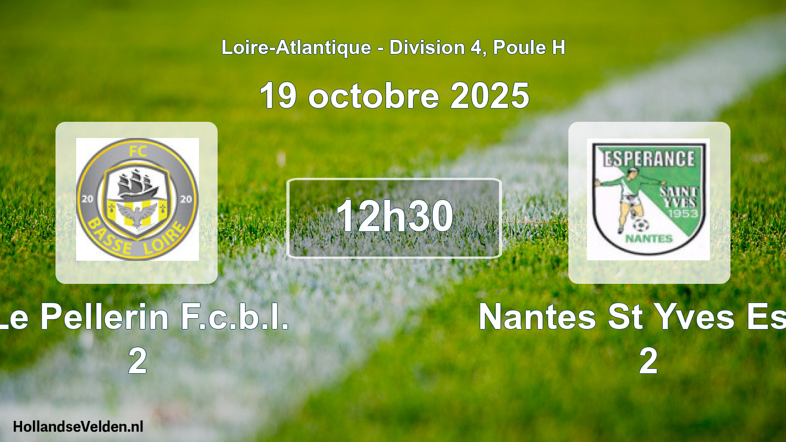 Geplande wedstrijd: Le Pellerin F.c.b.l. 2 - Nantes St Yves Esp. 2 (19 oktober 2025)