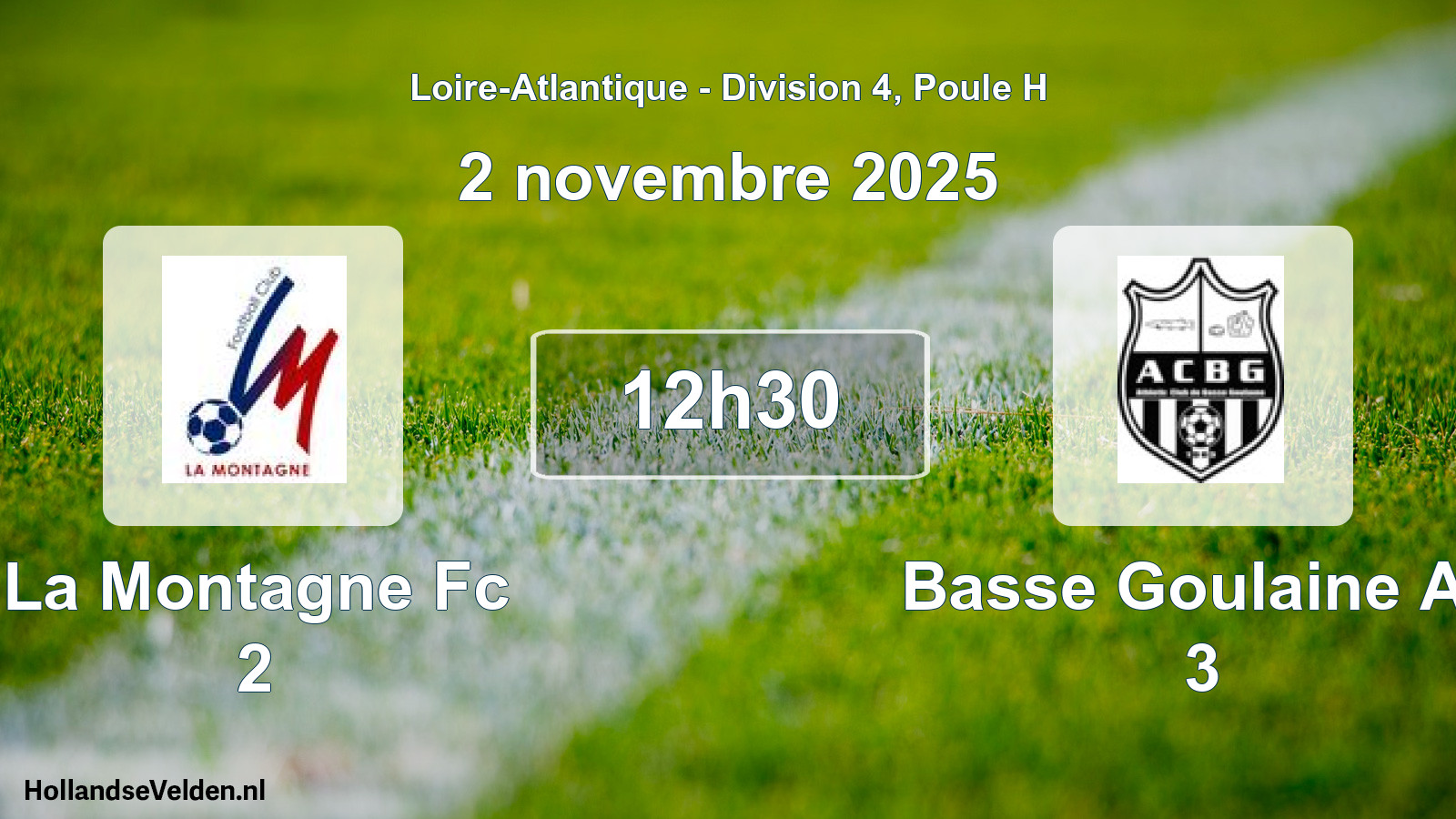 Scheduled Match: La Montagne Fc 2 - Basse Goulaine Ac 3 (2 November 2025)