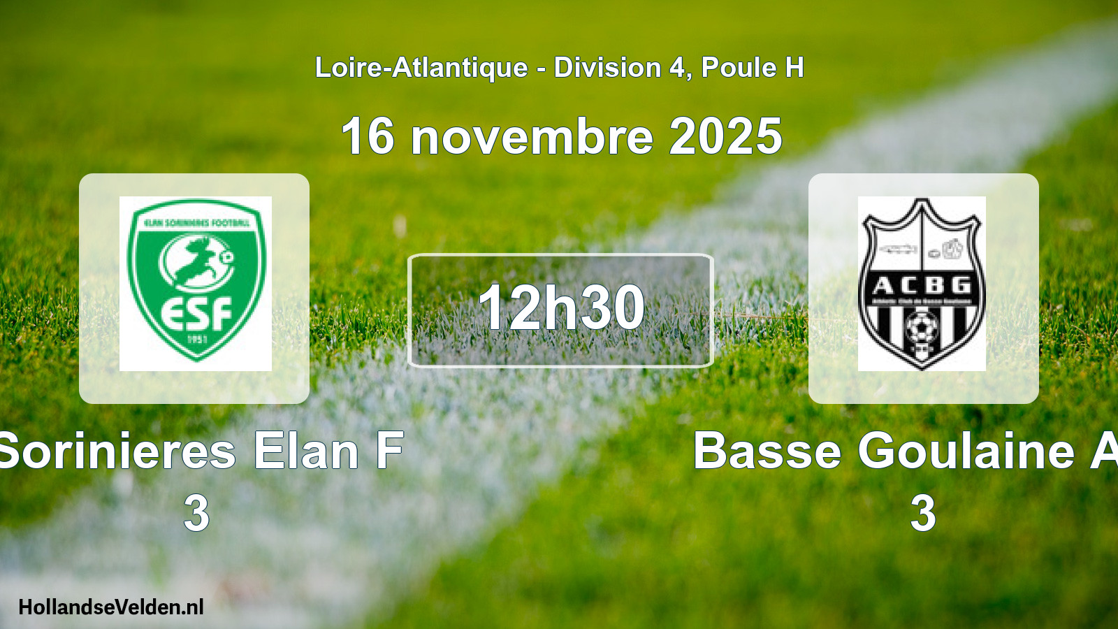 Scheduled Match: Sorinieres Elan F 3 - Basse Goulaine Ac 3 (16 November 2025)