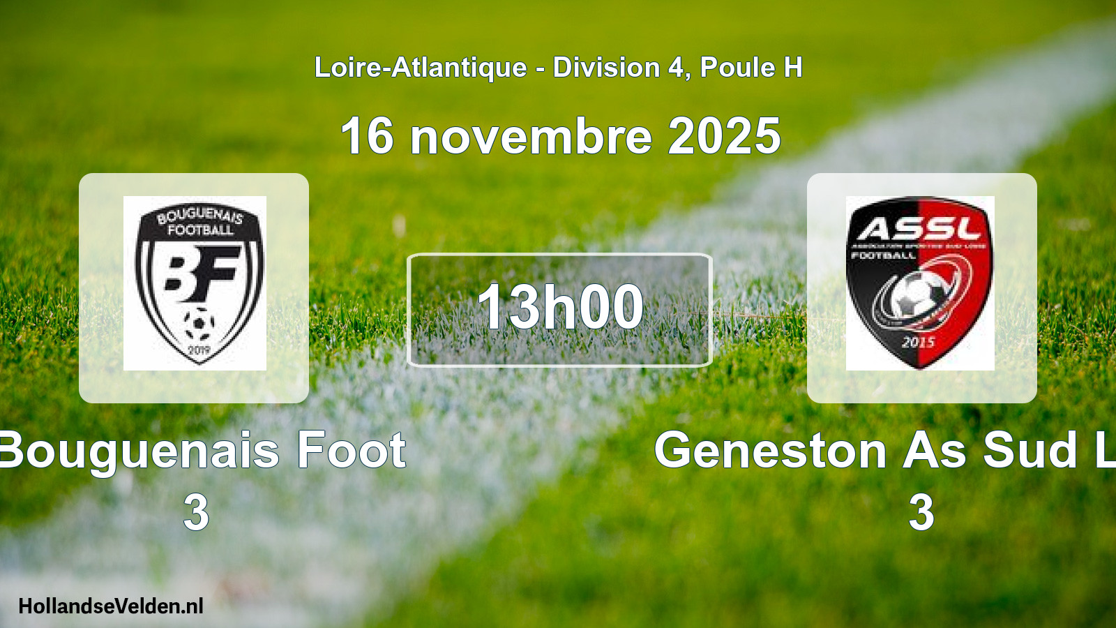 Geplande wedstrijd: Bouguenais Foot 3 - Geneston As Sud Loir 3 (16 novembre 2025)
