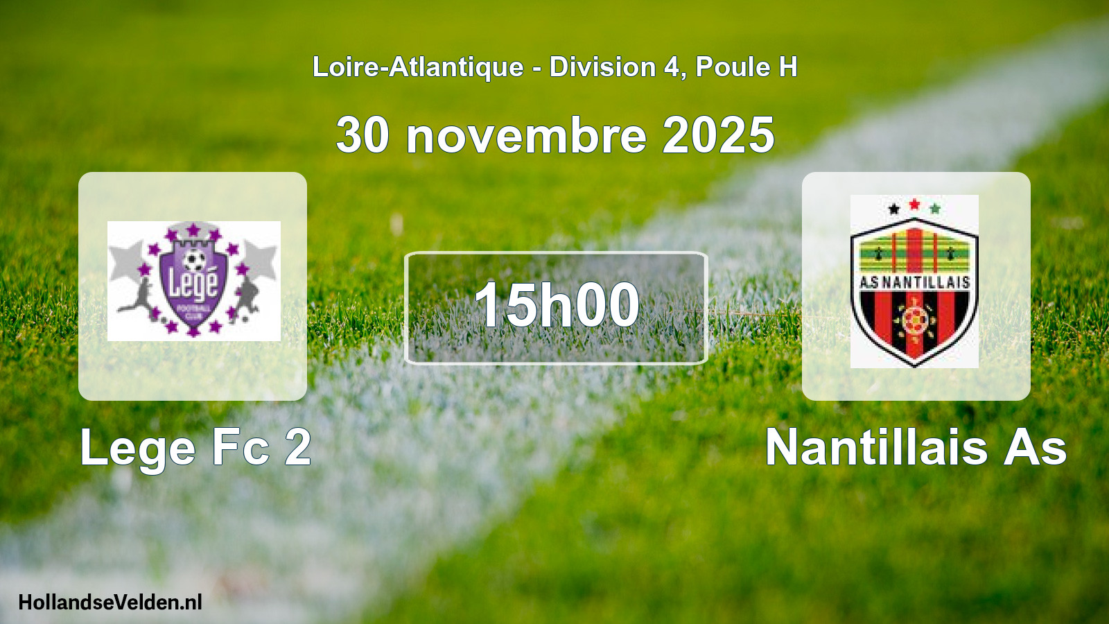 Geplande wedstrijd: Lege Fc 2 - Nantillais As (30 november 2025)