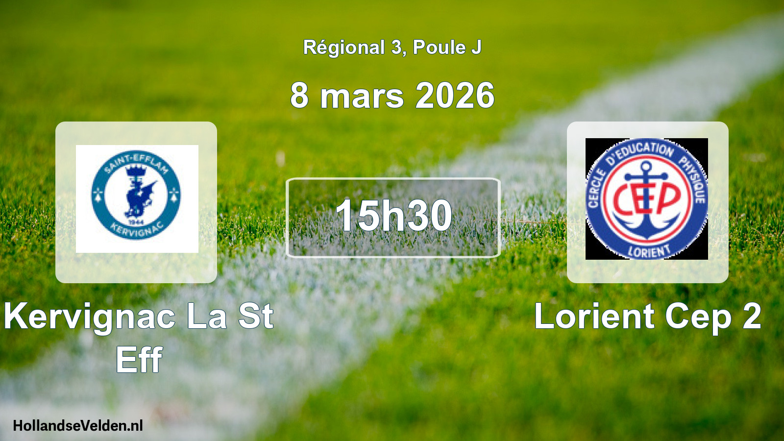 Geplande wedstrijd: Kervignac La St Eff - Lorient Cep 2 (8 mars 2026)
