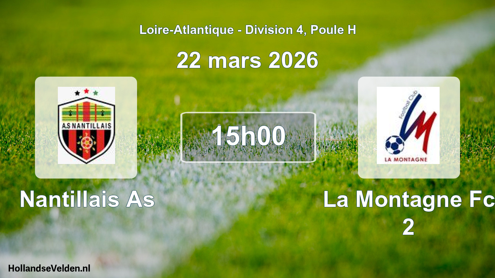 Geplande wedstrijd: Nantillais As - La Montagne Fc 2 (22 mars 2026)