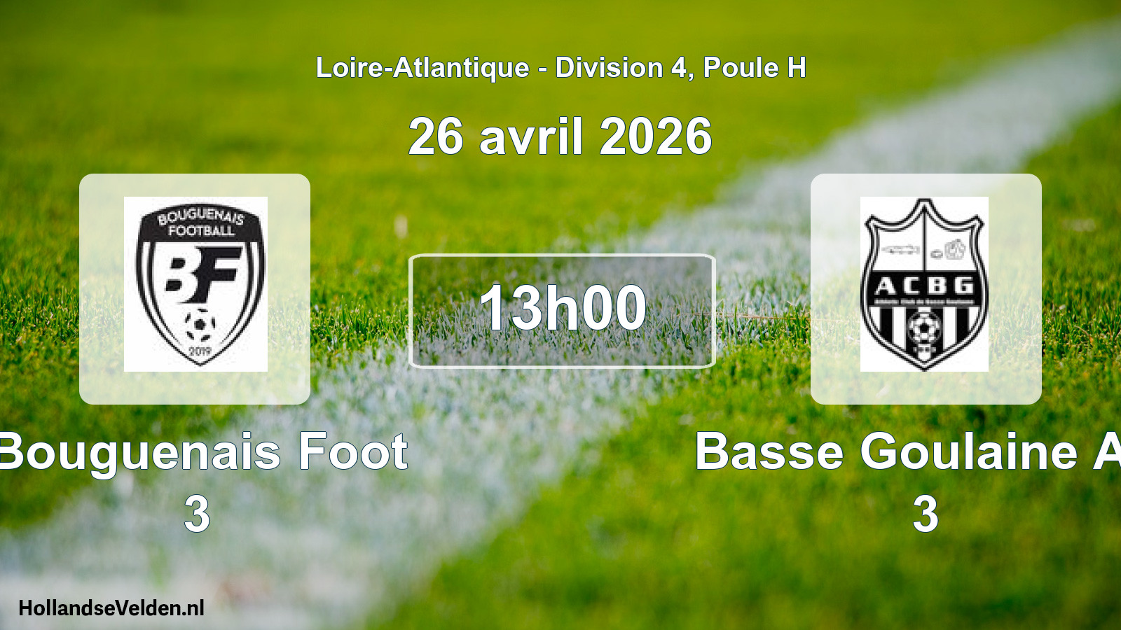 Geplande wedstrijd: Bouguenais Foot 3 - Basse Goulaine Ac 3 (26 april 2026)