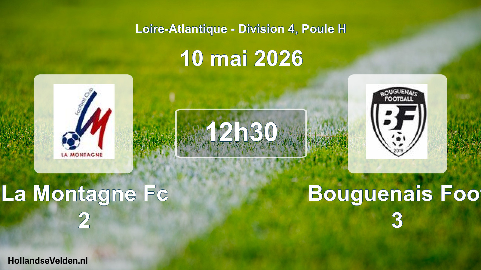 Scheduled Match: La Montagne Fc 2 - Bouguenais Foot 3 (10 May 2026)