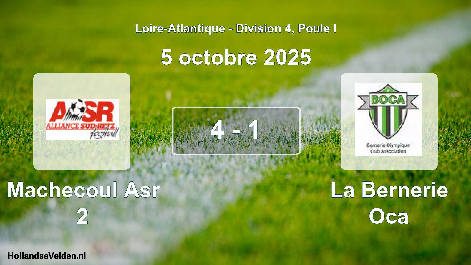 Total number of matches played: Machecoul Asr 2 - La Bernerie Oca 4 - 1 (5 October 2025)