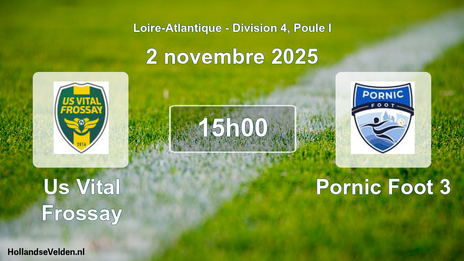 Geplande wedstrijd: Us Vital Frossay - Pornic Foot 3 (2 novembre 2025)
