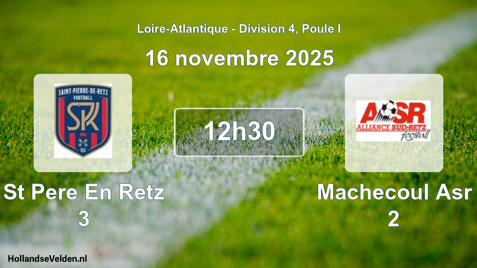 Geplande wedstrijd: St Pere En Retz 3 - Machecoul Asr 2 (16 november 2025)