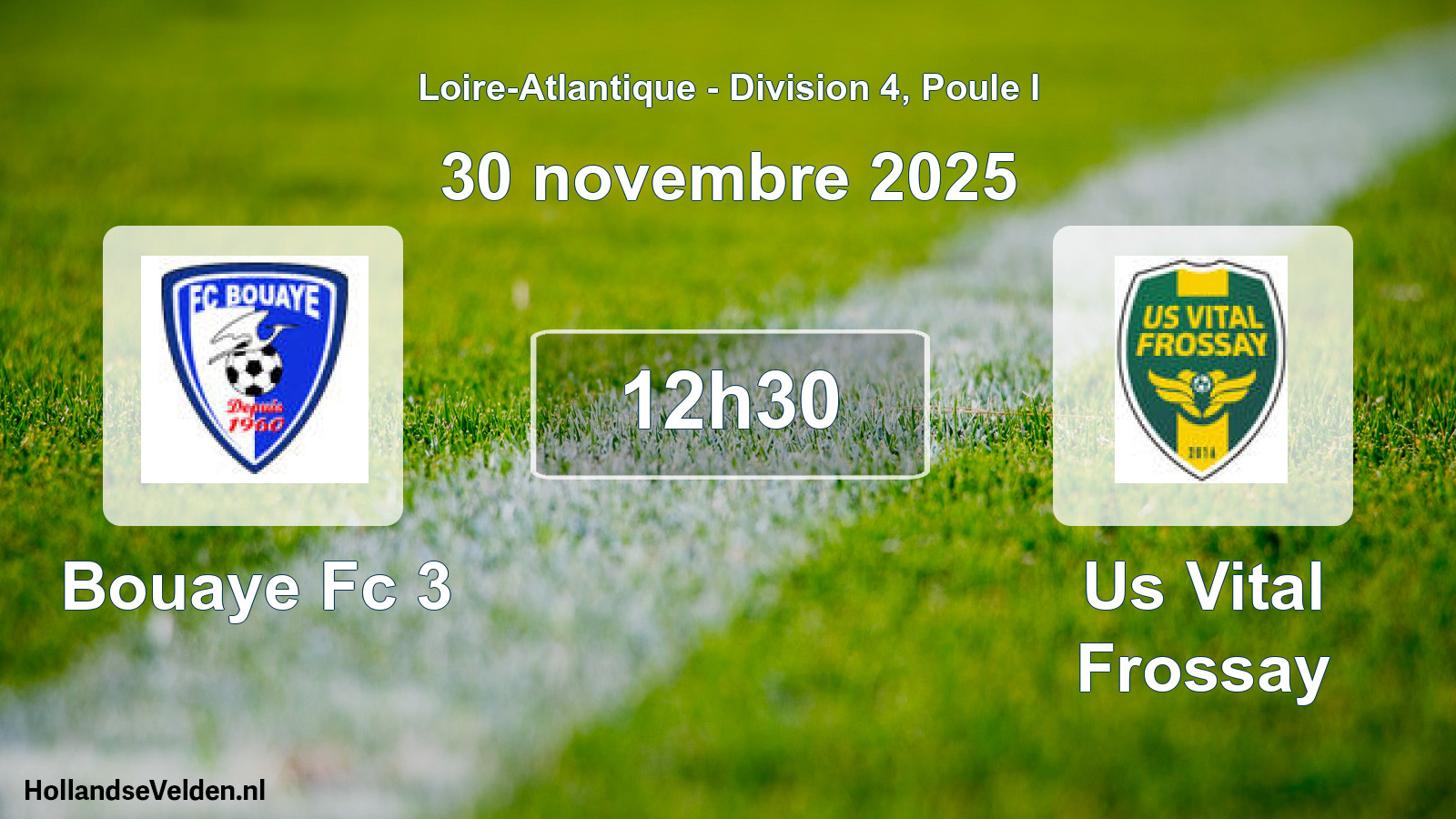 Scheduled Match: Bouaye Fc 3 - Us Vital Frossay (30 November 2025)