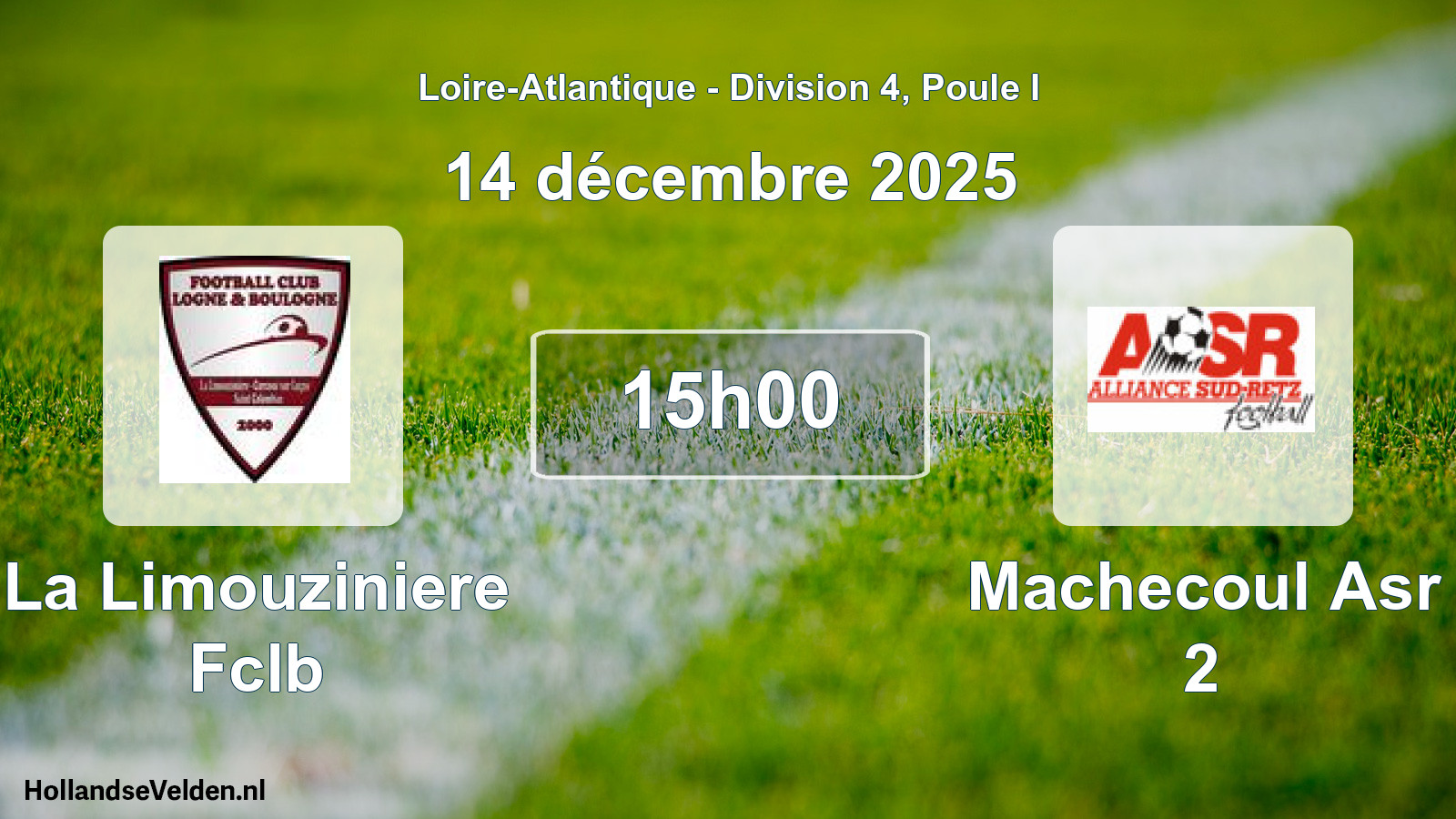 Geplande wedstrijd: La Limouziniere Fclb - Machecoul Asr 2 (14 décembre 2025)