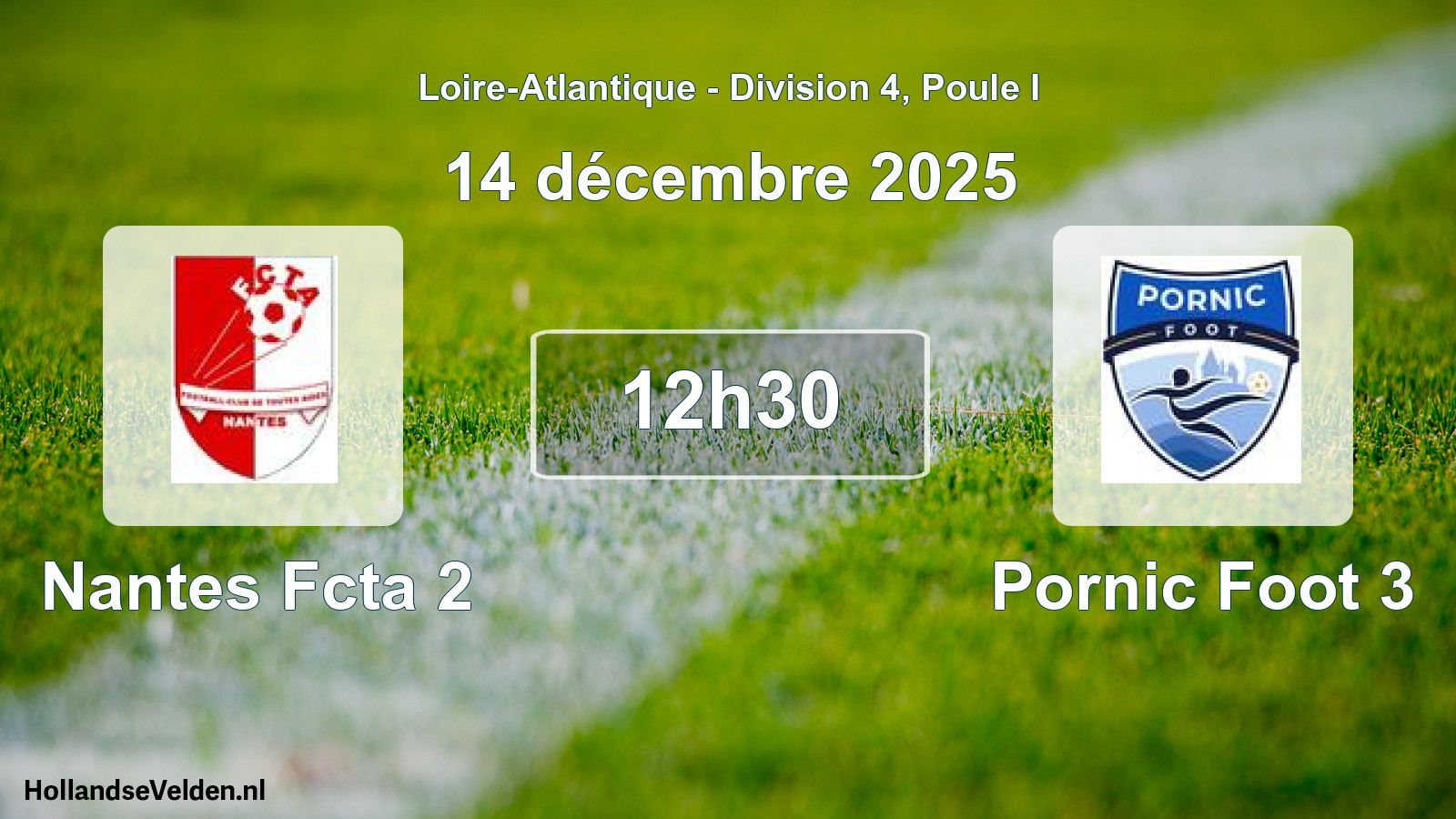 Geplande wedstrijd: Nantes Fcta 2 - Pornic Foot 3 (14 décembre 2025)