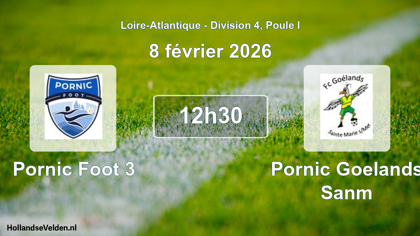 Geplande wedstrijd: Pornic Foot 3 - Pornic Goelands Sanm (8 février 2026)