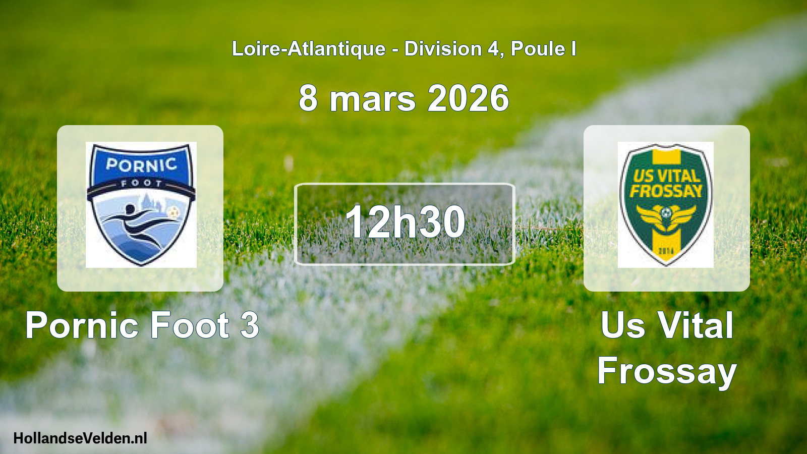 Geplande wedstrijd: Pornic Foot 3 - Us Vital Frossay (8 mars 2026)