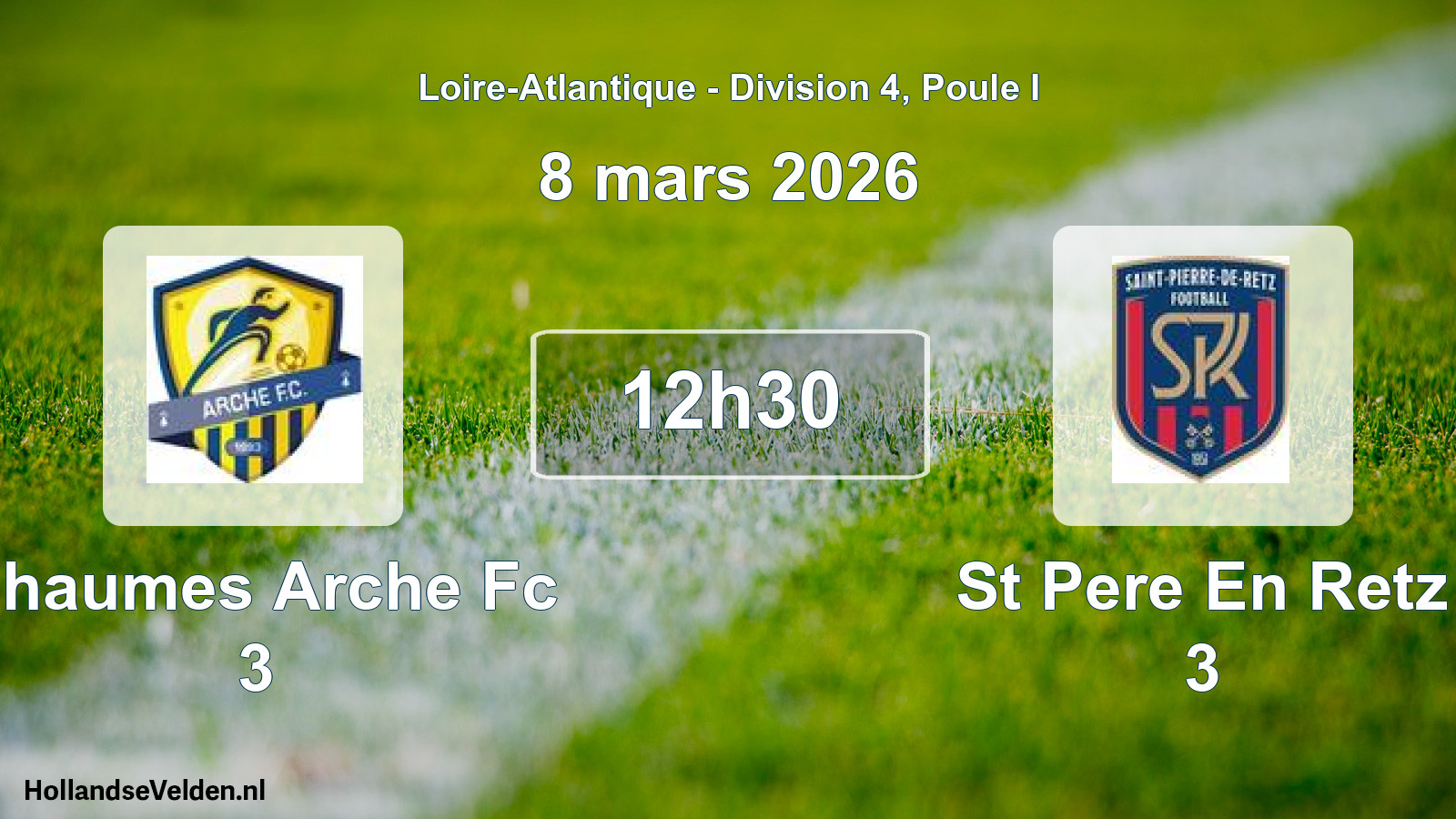 Geplande wedstrijd: Chaumes Arche Fc 3 - St Pere En Retz 3 (8 maart 2026)