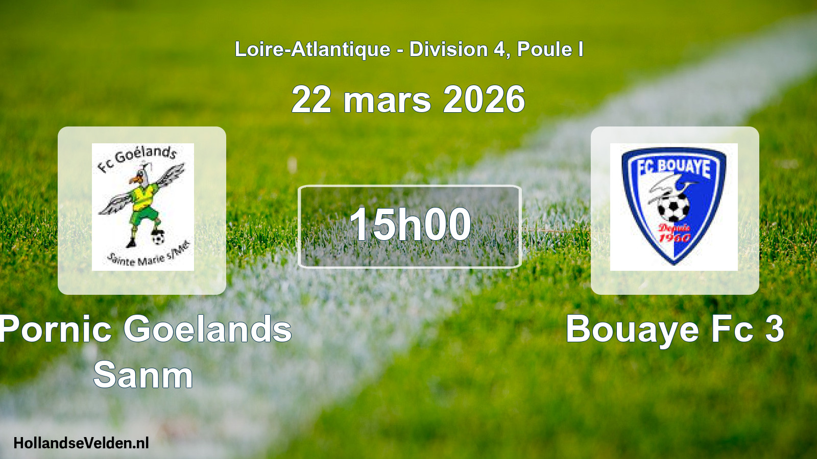 Geplande wedstrijd: Pornic Goelands Sanm - Bouaye Fc 3 (22 mars 2026)