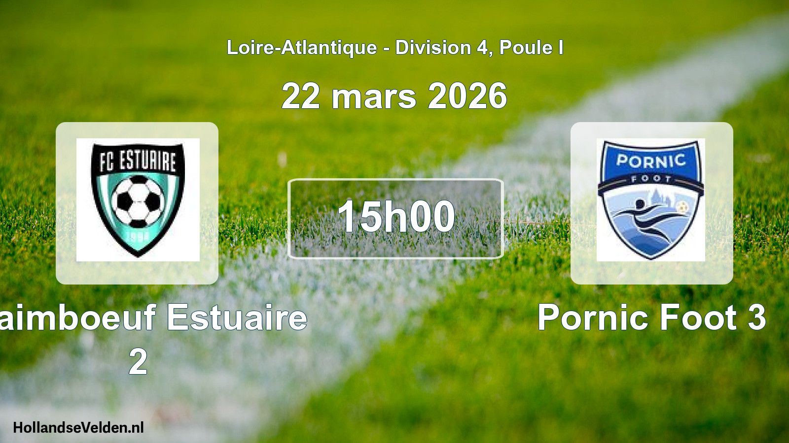 Geplande wedstrijd: Paimboeuf Estuaire 2 - Pornic Foot 3 (22 mars 2026)