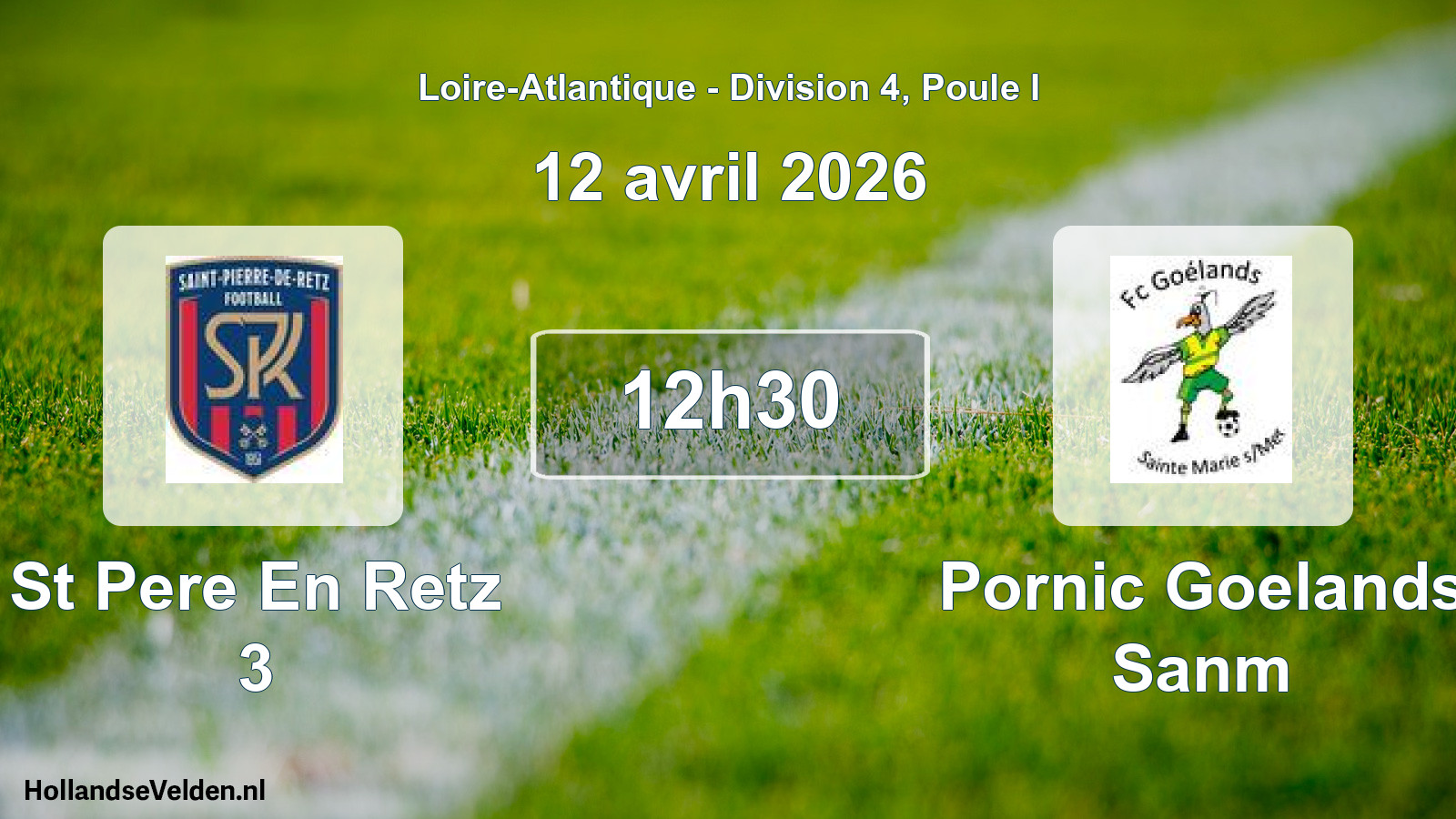 Geplande wedstrijd: St Pere En Retz 3 - Pornic Goelands Sanm (12 avril 2026)