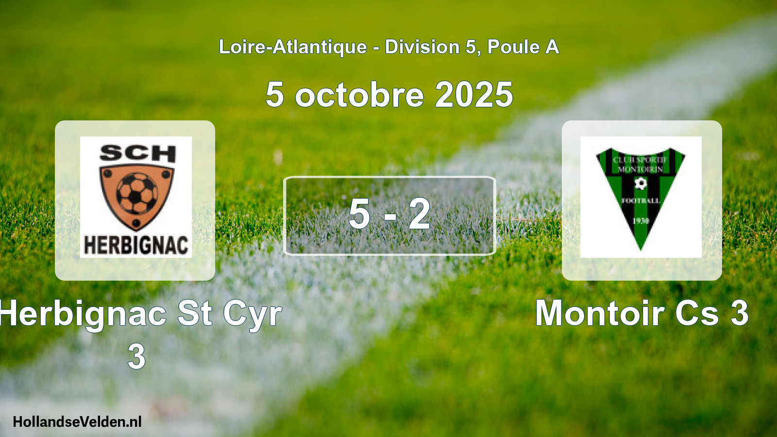 Total number of matches played: Herbignac St Cyr 3 - Montoir Cs 3 5 - 2 (5 October 2025)