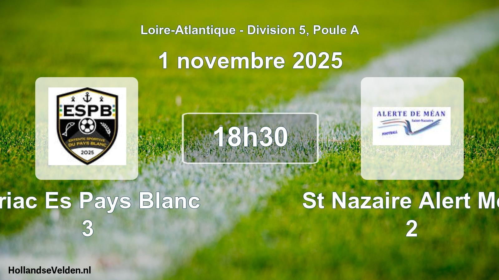 Geplande wedstrijd: Piriac Es Pays Blanc 3 - St Nazaire Alert Mea 2 (1 november 2025)