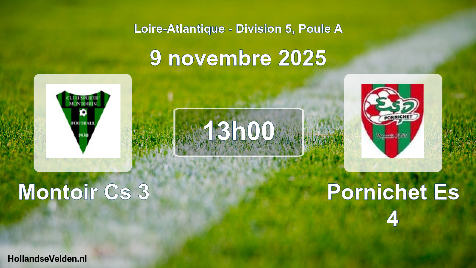 Geplande wedstrijd: Montoir Cs 3 - Pornichet Es 4 (9 novembre 2025)