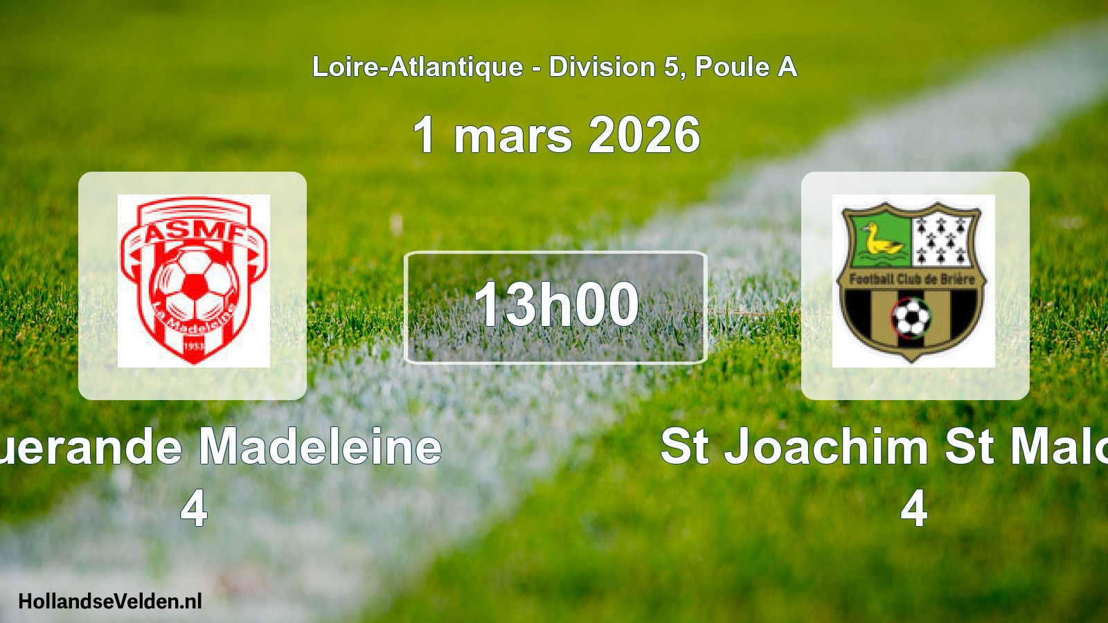 Geplande wedstrijd: Guerande Madeleine 4 - St Joachim St Malo F 4 (1 mars 2026)