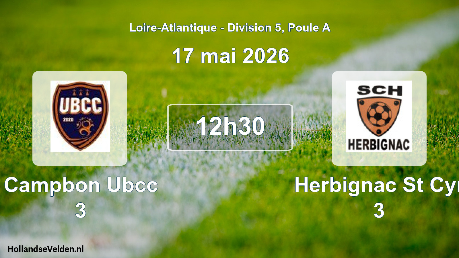 Scheduled Match: Campbon Ubcc 3 - Herbignac St Cyr 3 (17 May 2026)