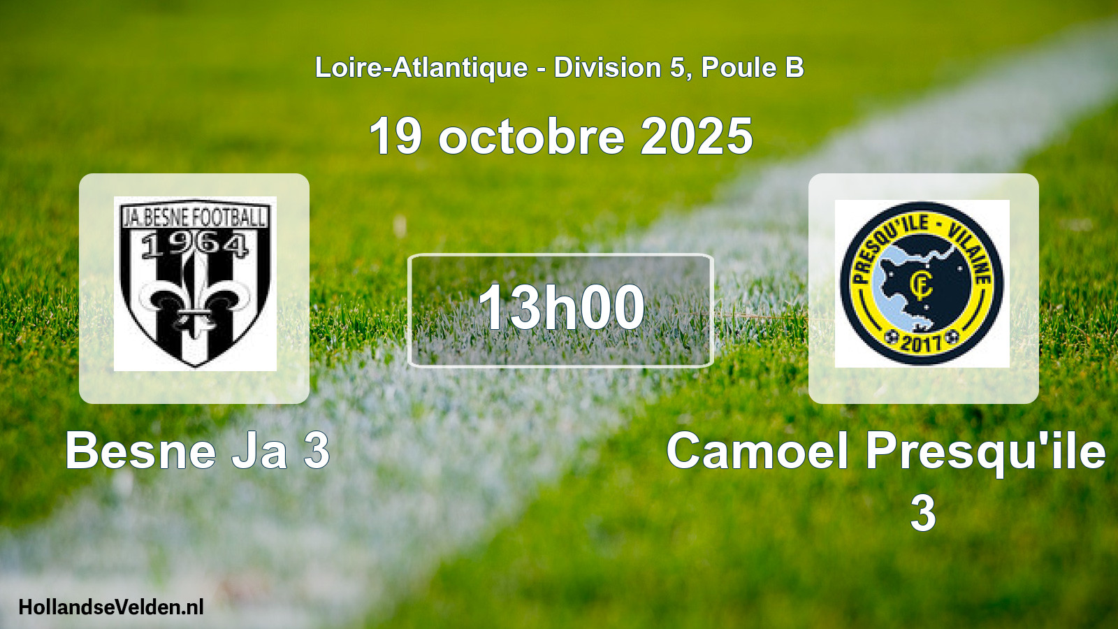 Geplande wedstrijd: Besne Ja 3 - Camoel Presqu'ile Fc 3 (19 octobre 2025)