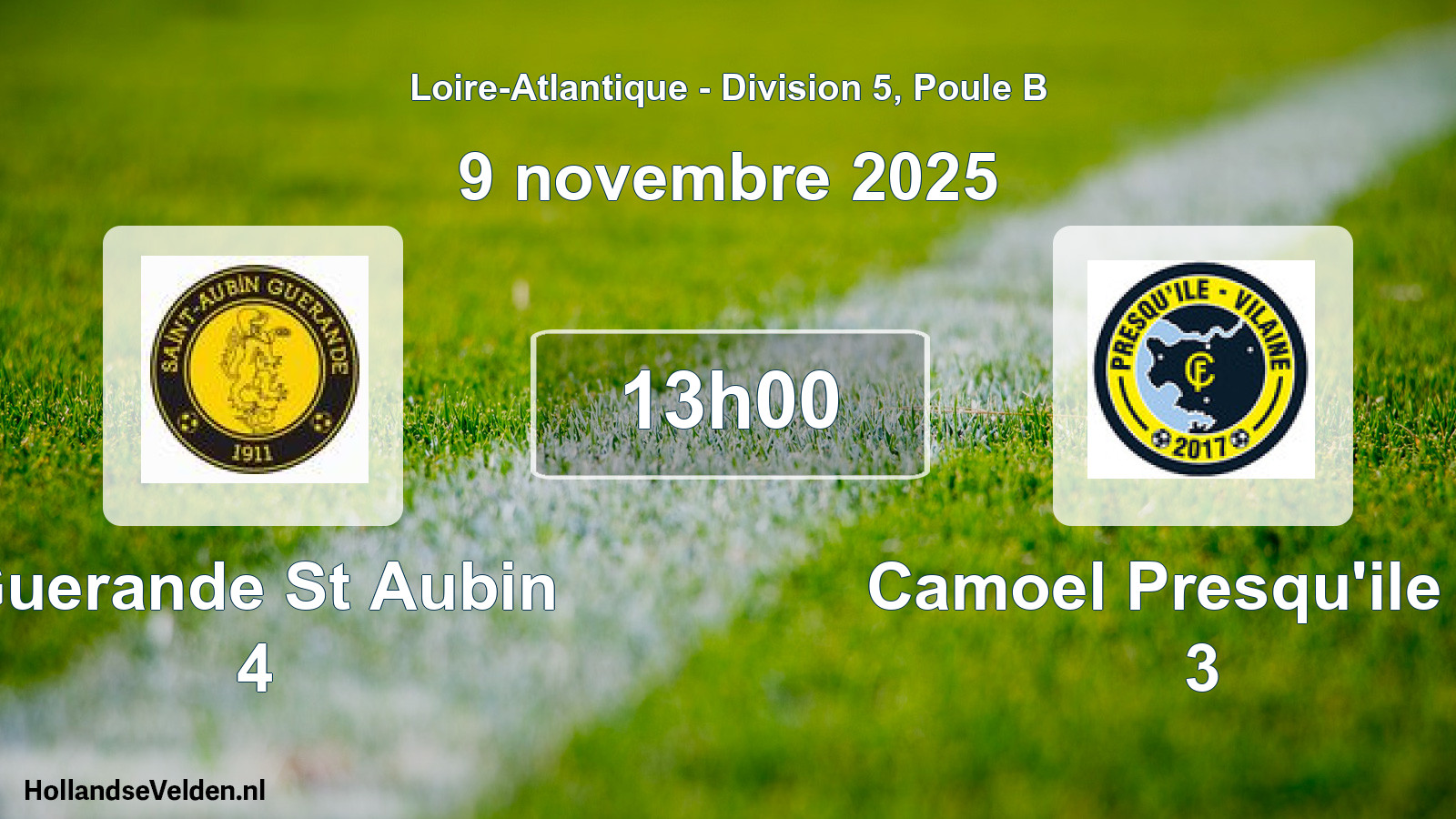 Scheduled Match: Guerande St Aubin 4 - Camoel Presqu'ile Fc 3 (9 November 2025)