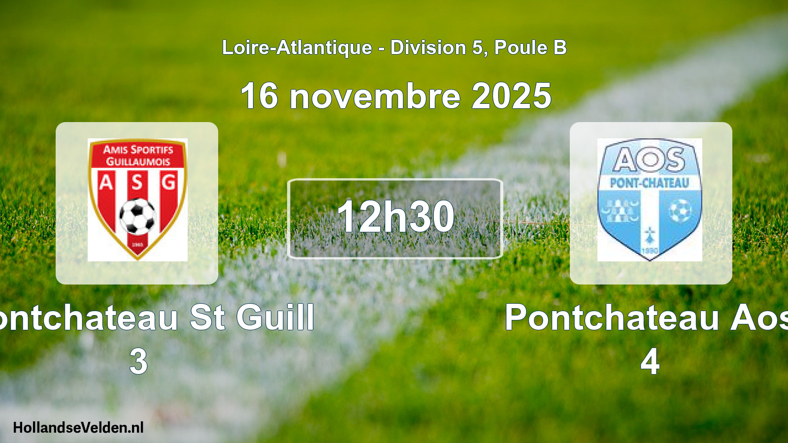 Scheduled Match: Pontchateau St Guill 3 - Pontchateau Aos 4 (16 November 2025)