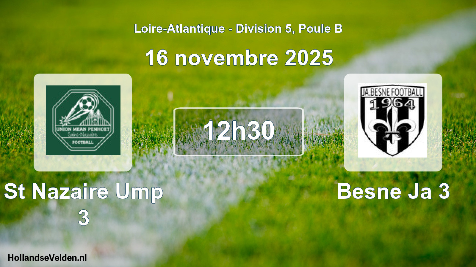 Geplande wedstrijd: St Nazaire Ump 3 - Besne Ja 3 (16 november 2025)