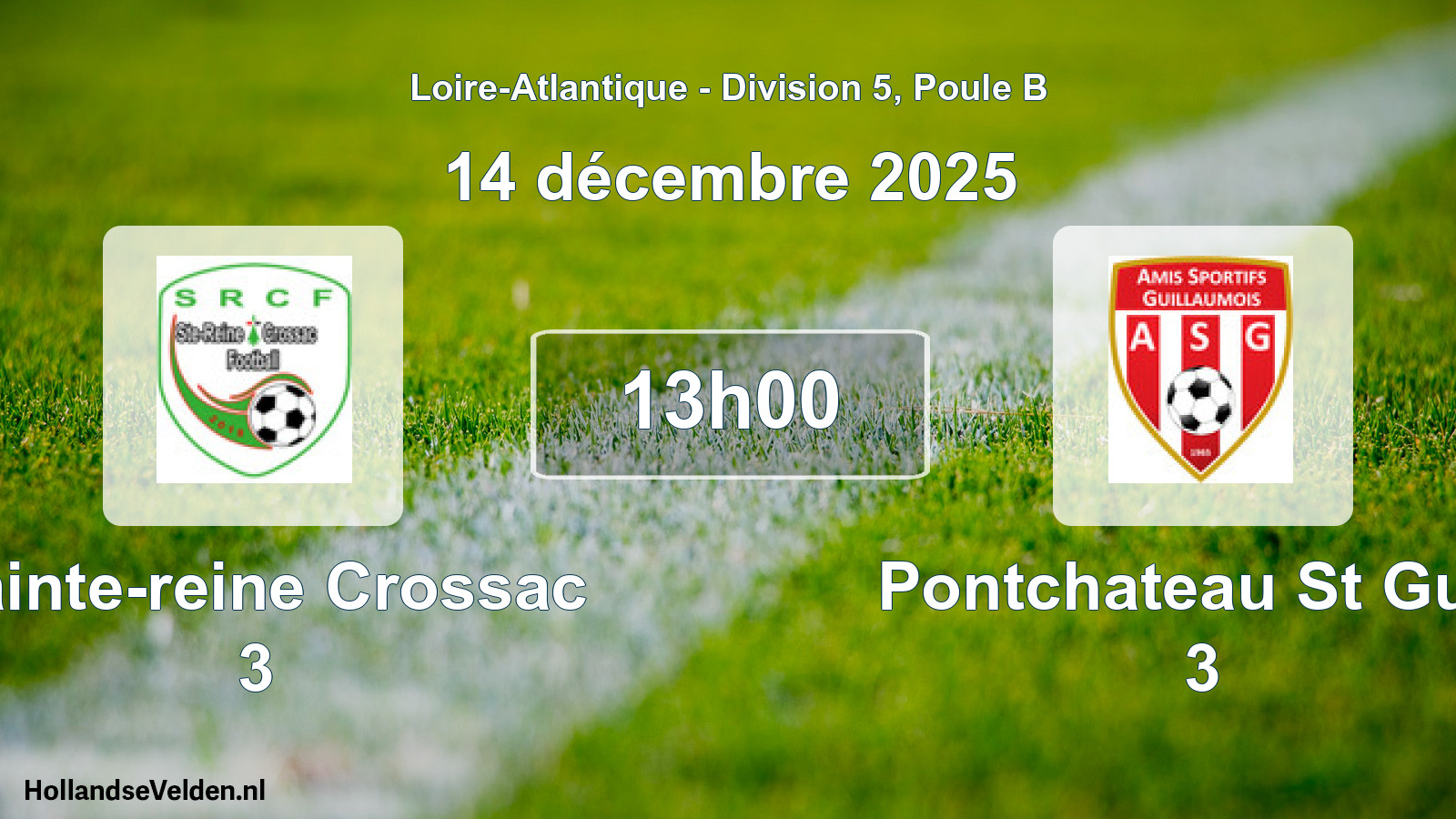 Geplande wedstrijd: Sainte-reine Crossac 3 - Pontchateau St Guill 3 (14 december 2025)