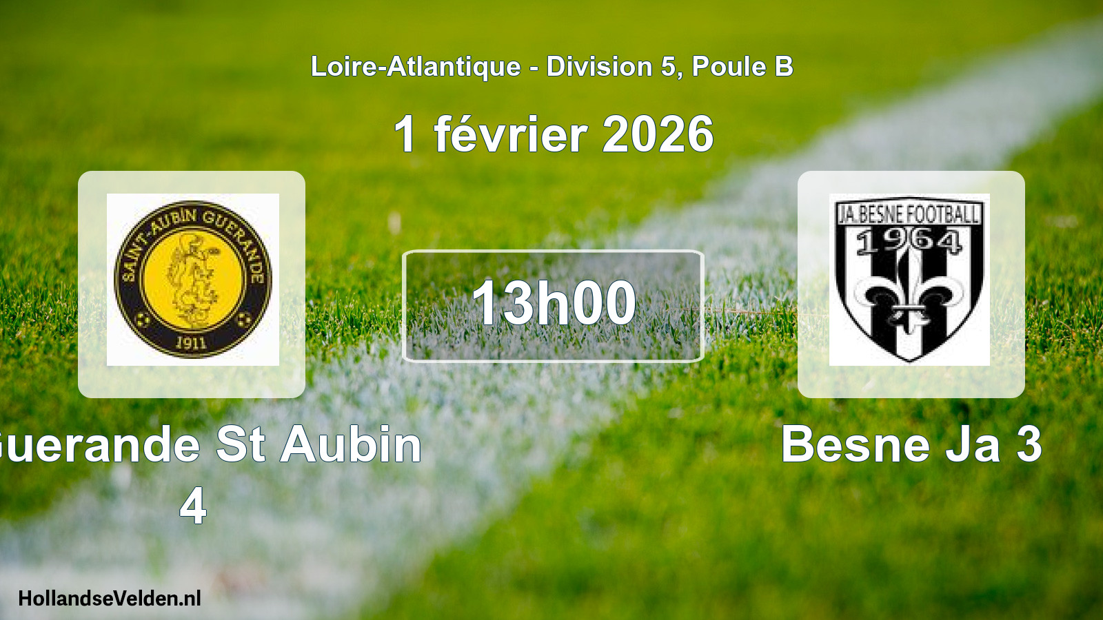 Geplande wedstrijd: Guerande St Aubin 4 - Besne Ja 3 (1 février 2026)