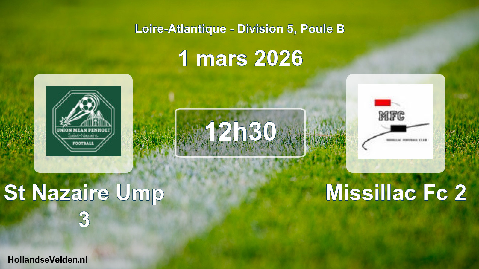 Geplande wedstrijd: St Nazaire Ump 3 - Missillac Fc 2 (1 maart 2026)