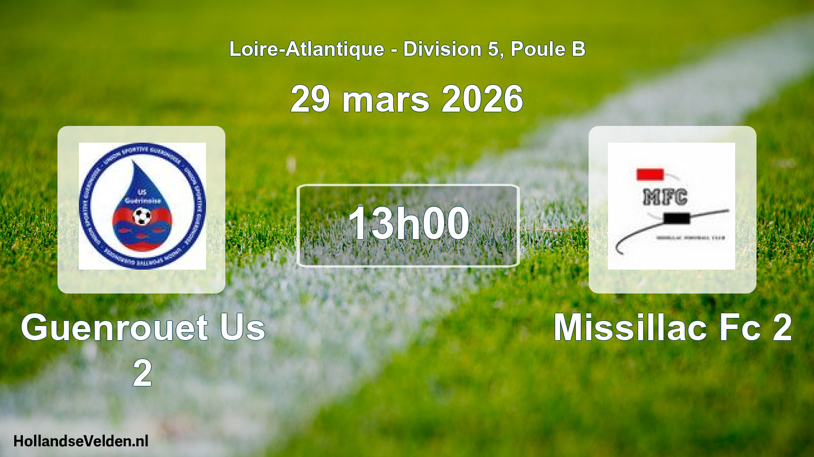 Geplande wedstrijd: Guenrouet Us 2 - Missillac Fc 2 (29 maart 2026)
