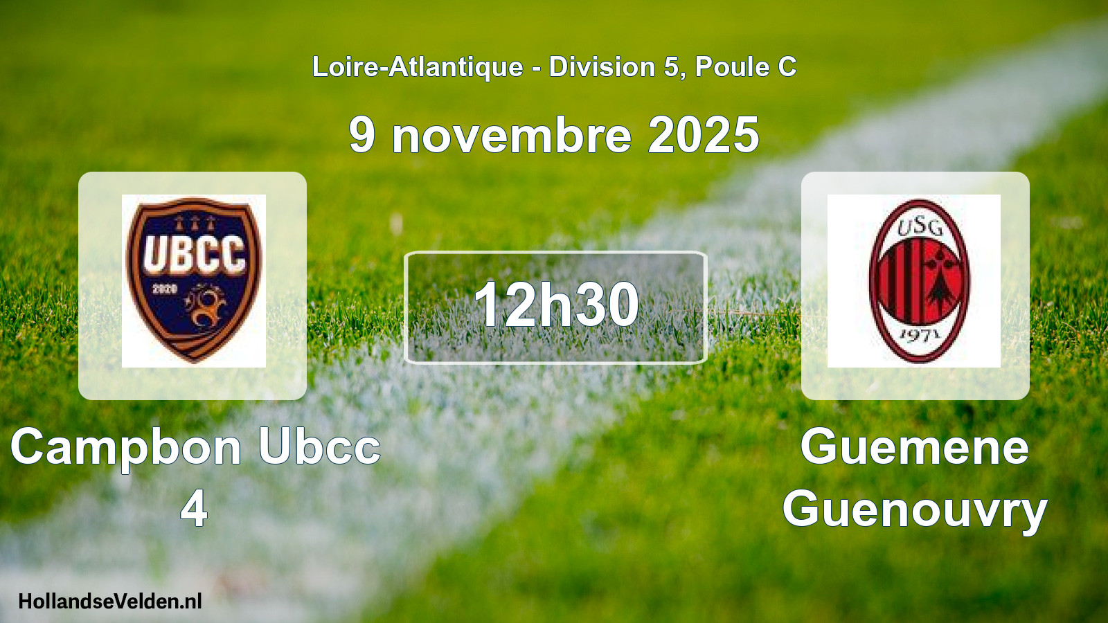Geplande wedstrijd: Campbon Ubcc 4 - Guemene Guenouvry (9 novembre 2025)