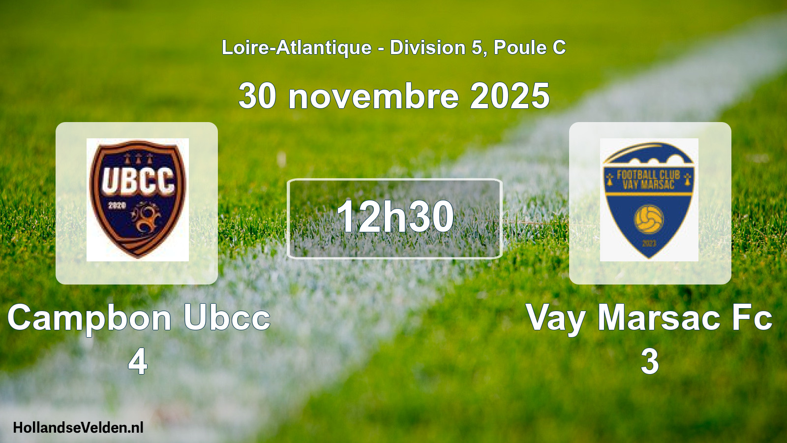 Geplande wedstrijd: Campbon Ubcc 4 - Vay Marsac Fc 3 (30 novembre 2025)