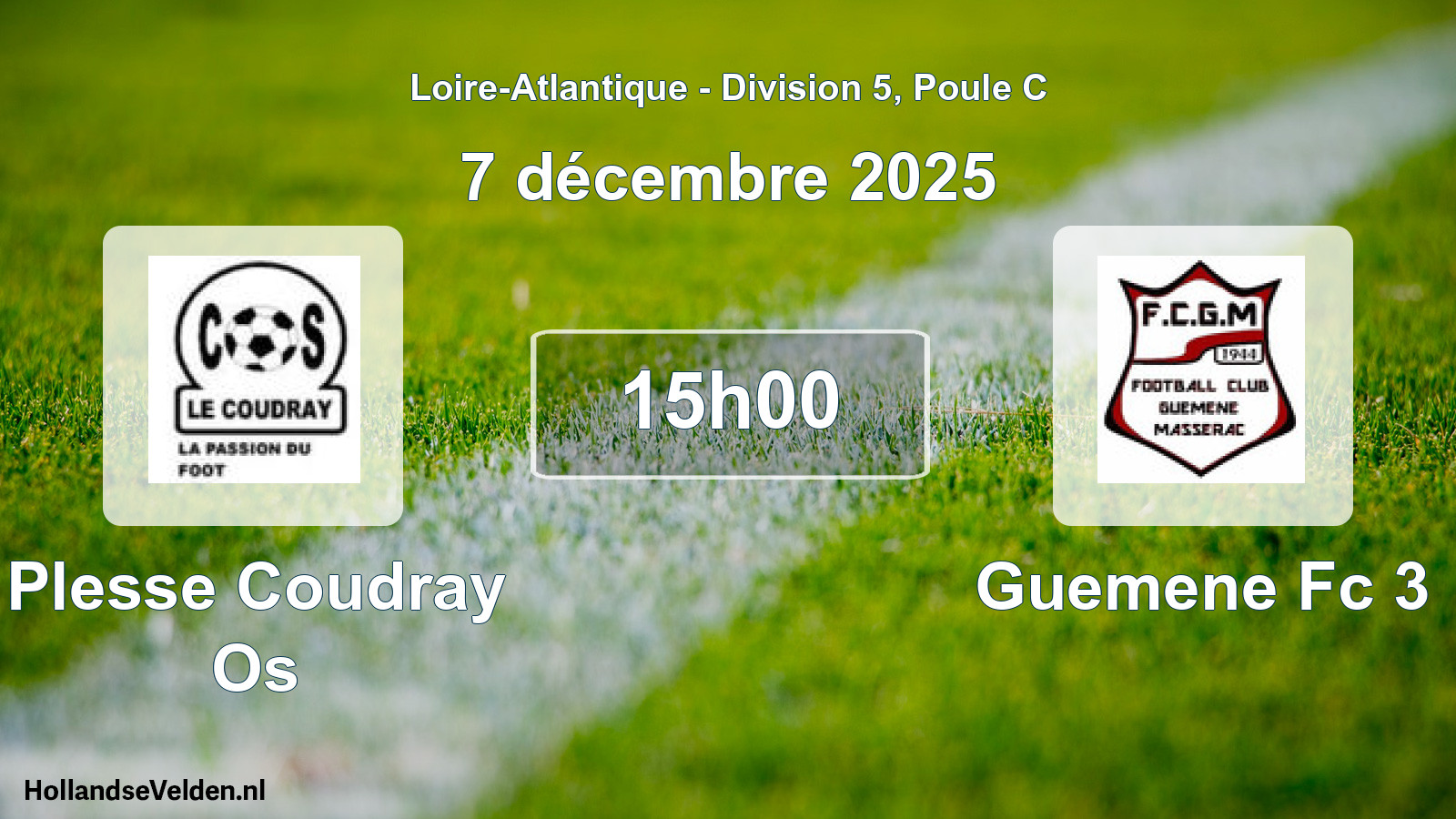 Geplande wedstrijd: Plesse Coudray Os - Guemene Fc 3 (7 décembre 2025)