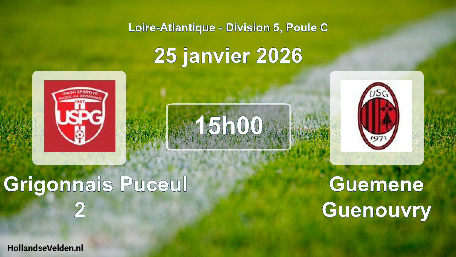 Geplande wedstrijd: La Grigonnais Puceul 2 - Guemene Guenouvry (25 januari 2026)