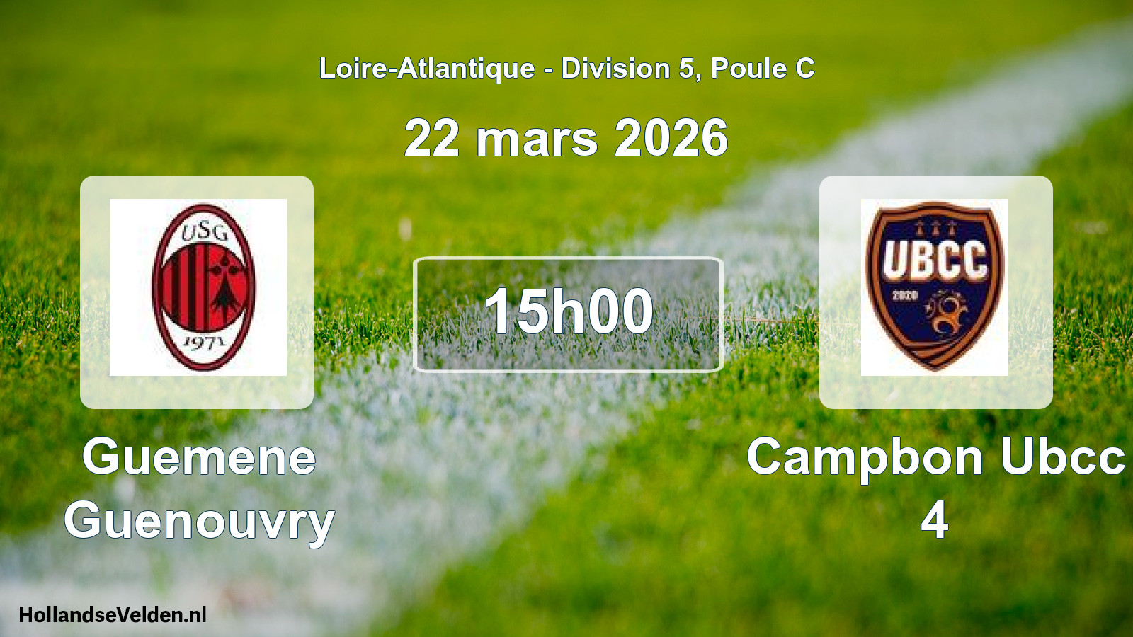 Geplande wedstrijd: Guemene Guenouvry - Campbon Ubcc 4 (22 mars 2026)
